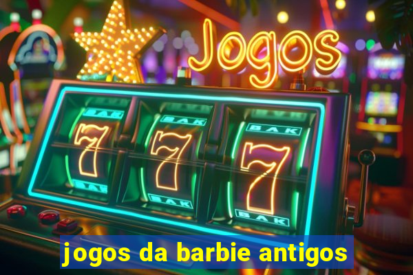 jogos da barbie antigos